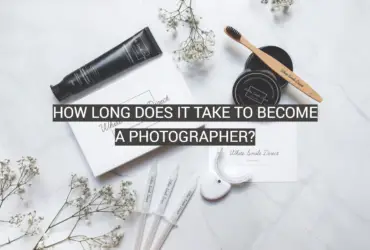 How Long Does It Take To Become a Photographer?