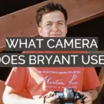 What Camera Does Bryant Use?