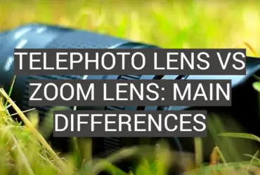 Telephoto Lens vs Zoom Lens: Main Differences