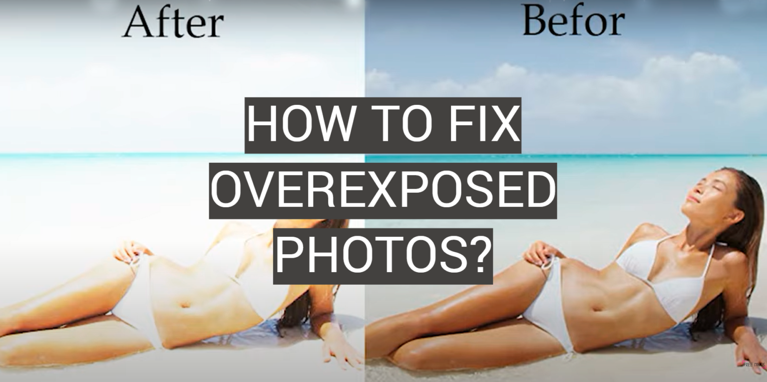 How to Fix Overexposed Photos? FotoProfy