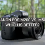 Canon EOS M200 vs. M50: Which is Better?