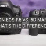 Canon EOS R6 vs. 5D Mark IV: What’s the Difference?