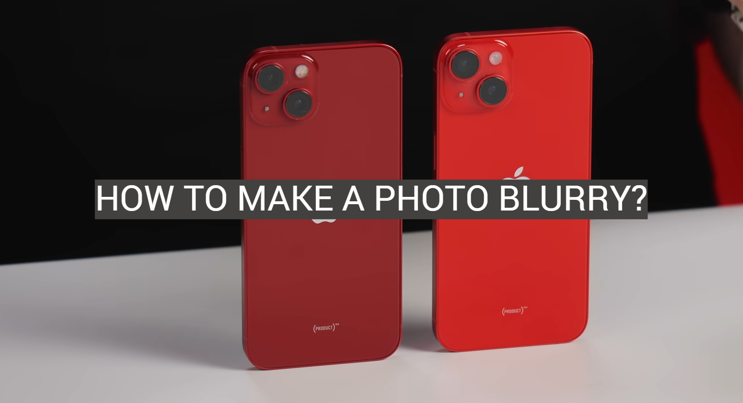 How to Make a Photo Blurry?
