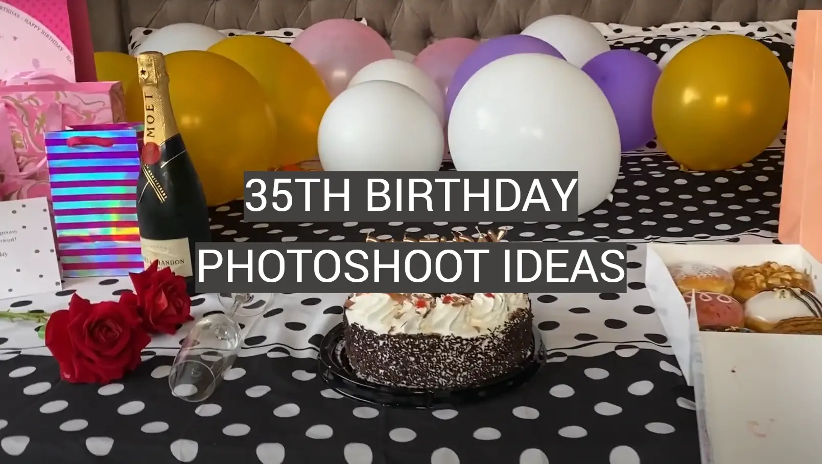 35th Birthday Photoshoot Ideas