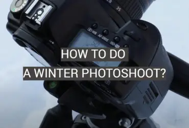How to Do a Winter Photoshoot?