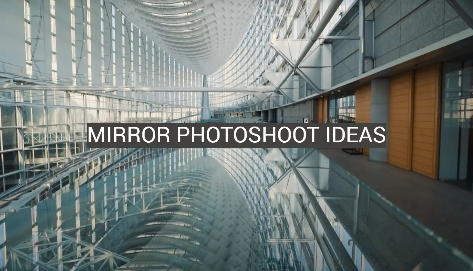 Mirror Photoshoot Ideas
