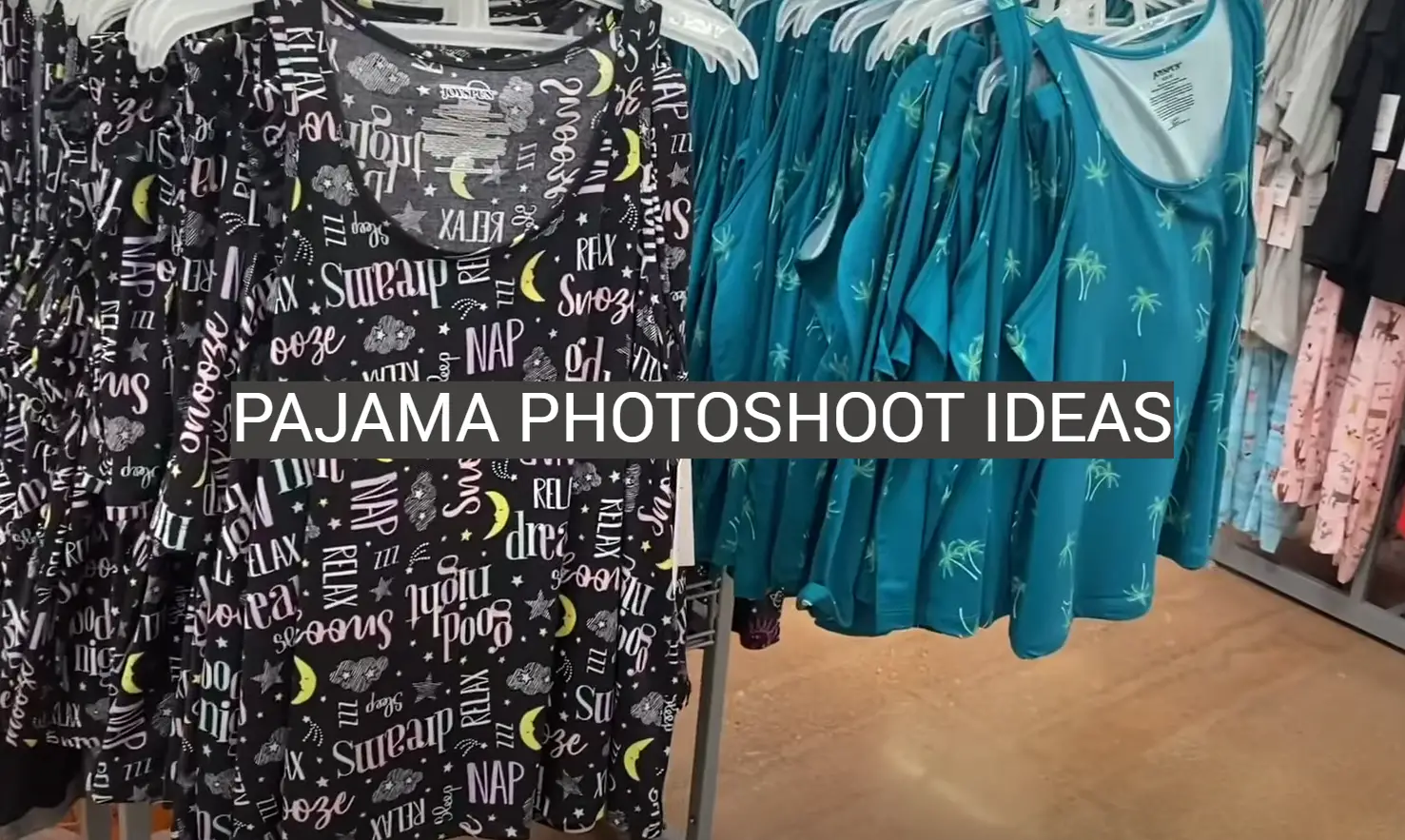 Pajama Photoshoot Ideas