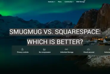 SmugMug vs. Squarespace: Which is Better?
