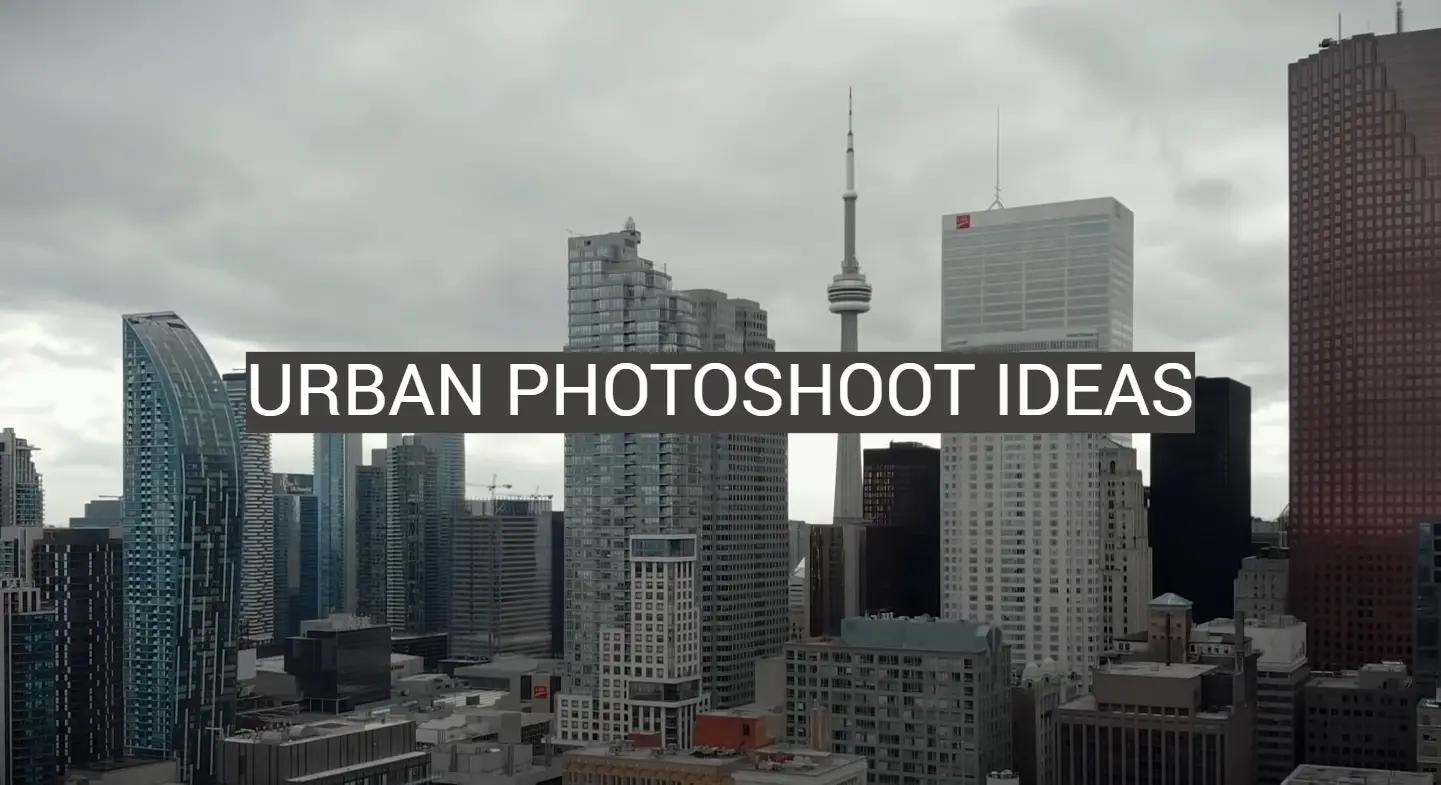 Urban Photoshoot Ideas