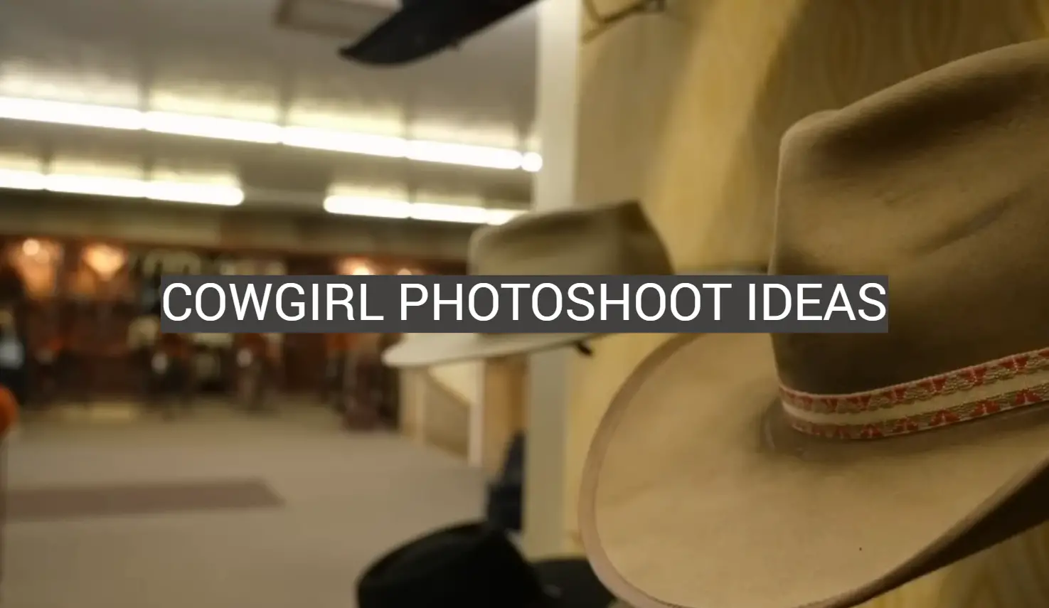 Cowgirl Photoshoot Ideas