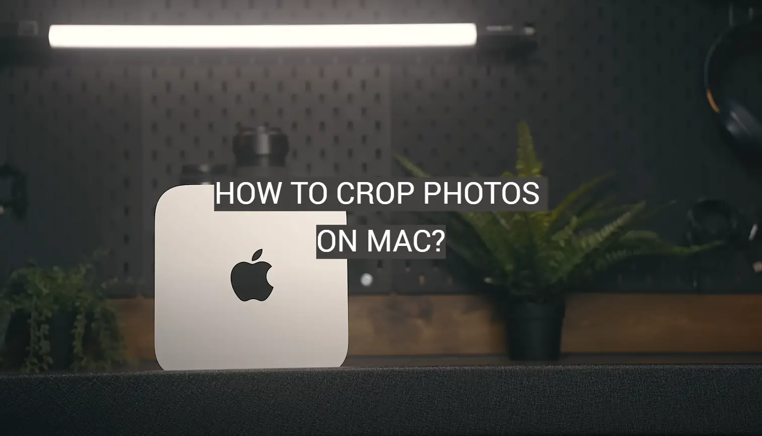 How to Crop Photos on Mac?