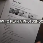 How to Plan a Photoshoot?