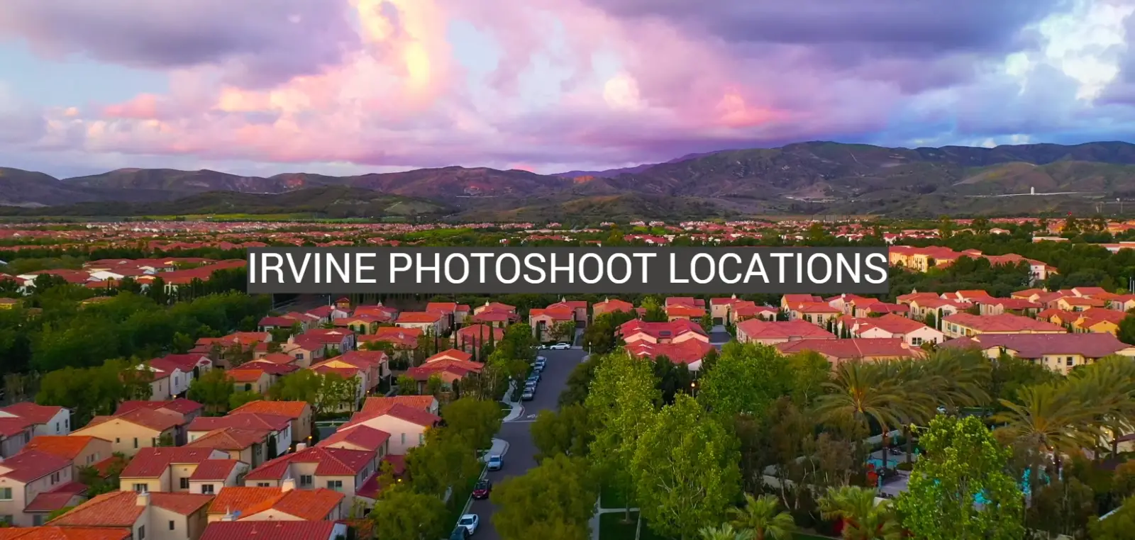 Irvine Photoshoot Locations