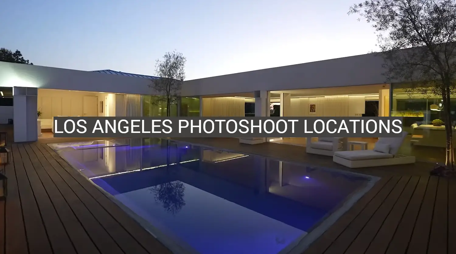 Los Angeles Photoshoot Locations