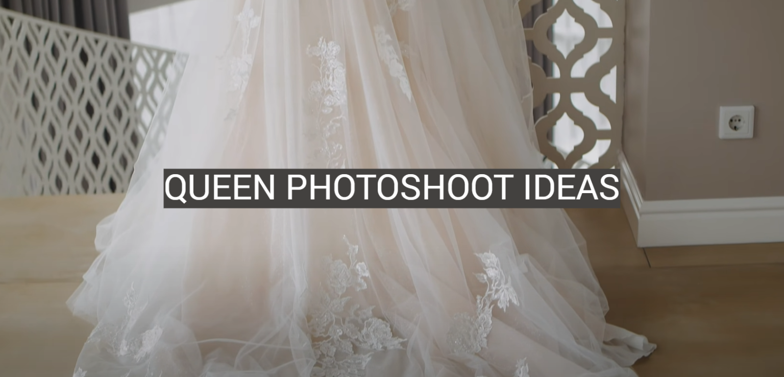 Queen Photoshoot Ideas FotoProfy