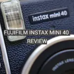 Fujifilm Instax Mini 40 Review