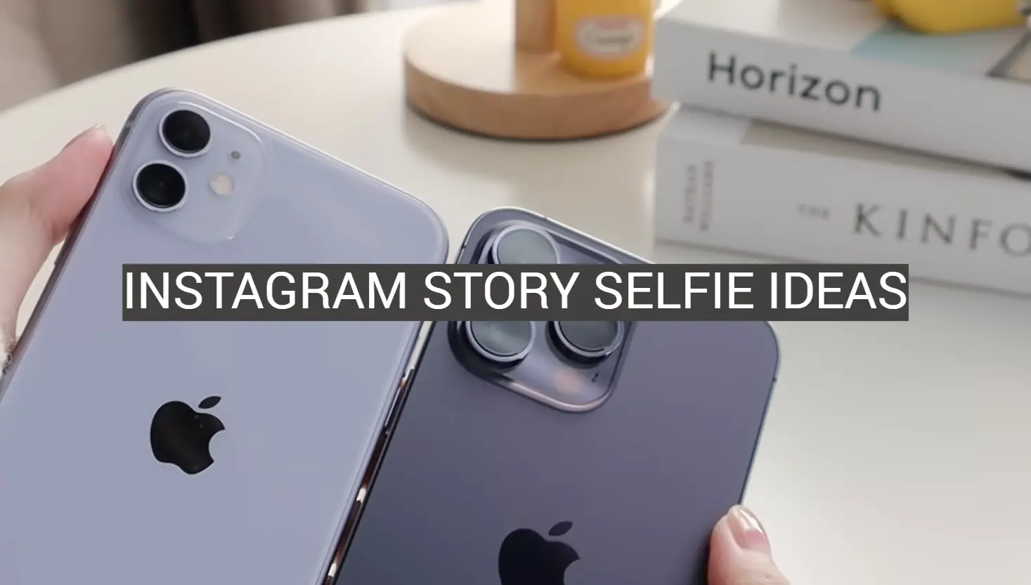 Instagram Story Selfie Ideas