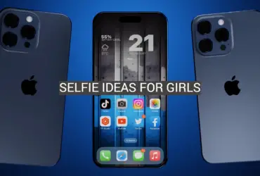 Selfie Ideas for Girls