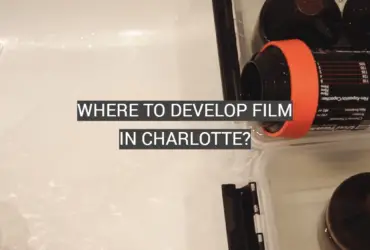 Where to Develop Film in Charlotte?
