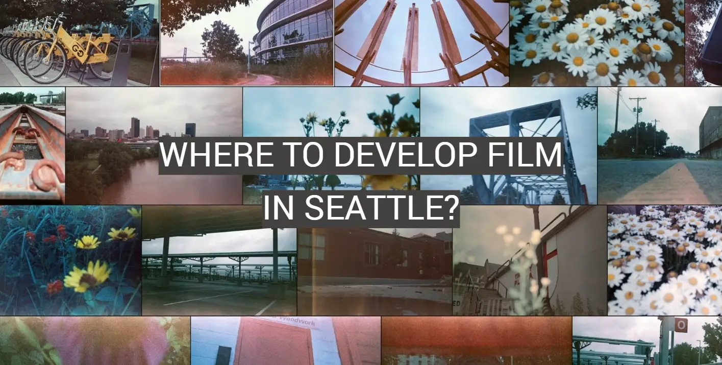 Where to Develop Film in Seattle?