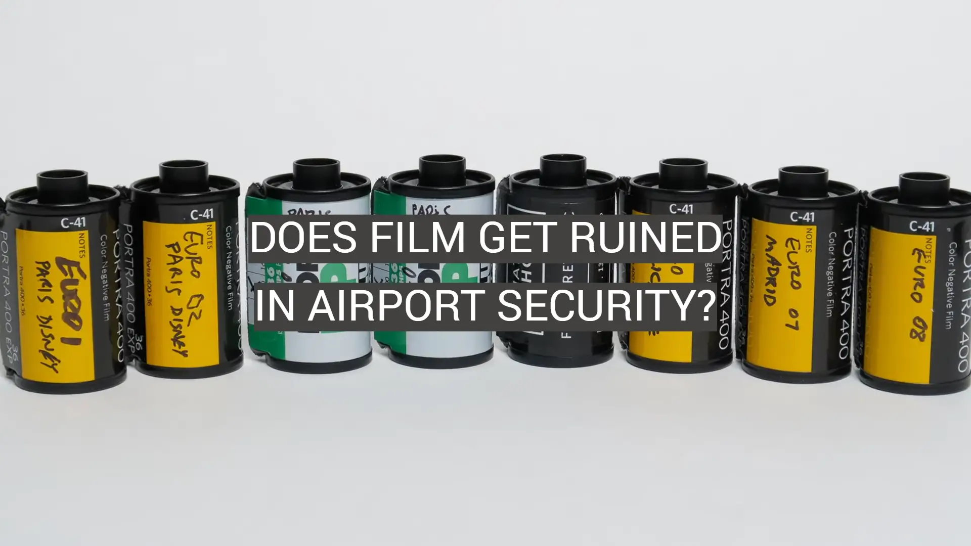 Does Film Get Ruined in Airport Security?