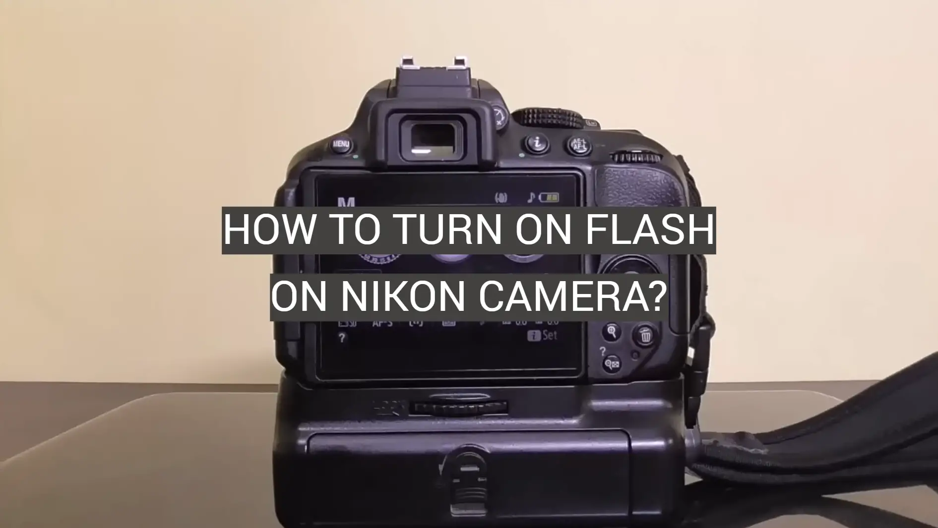 How to Turn On Flash on Nikon Camera?