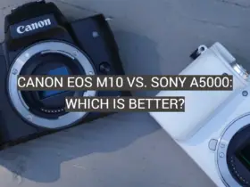 Canon EOS M10 vs. Sony a5000: Which is Better?