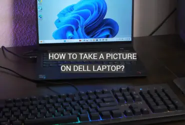 How to Take a Picture on Dell Laptop?