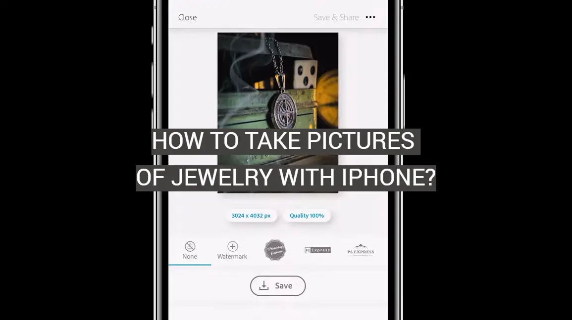 How to Take Pictures of Jewelry With iPhone?